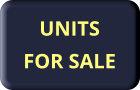 UNITS FOR SALE